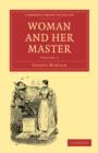 Woman and her Master: Volume 1 - Book