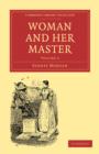 Woman and her Master: Volume 2 - Book