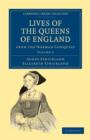 Lives of the Queens of England from the Norman Conquest - Book