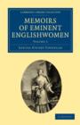 Memoirs of Eminent Englishwomen - Book