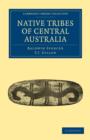 Native Tribes of Central Australia - Book