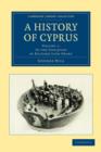 A History of Cyprus - Book