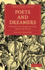 Poets and Dreamers : Studies and Translations from the Irish - Book