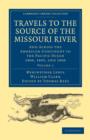 Travels to the Source of the Missouri River : And Across the American Continent to the Pacific Ocean 1804, 1805, and 1806 - Book