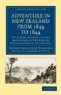 Adventure in New Zealand from 1839 to 1844 : With Some Account of the Beginning of the British Colonization of the Islands - Book