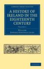 A History of Ireland in the Eighteenth Century - Book