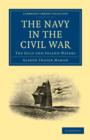 The Navy in the Civil War : The Gulf and Inland Waters - Book