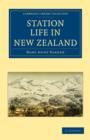 Station Life in New Zealand - Book