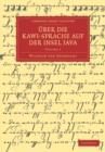 UEber die Kawi-sprache auf der Insel Java - Book