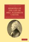 Memoirs of the Life of Mrs Elizabeth Carter : With a New Edition of her Poems, Some of Which Have Never Appeared Before - Book