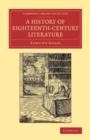 A History of Eighteenth-Century Literature (1660-1780) - Book