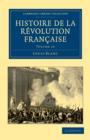 Histoire de la Revolution Francaise - Book