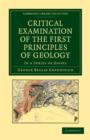 Critical Examination of the First Principles of Geology : In a Series of Essays - Book