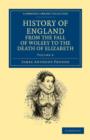 History of England from the Fall of Wolsey to the Death of Elizabeth - Book