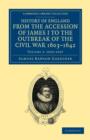 History of England from the Accession of James I to the Outbreak of the Civil War, 1603-1642 - Book