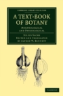 A Text-Book of Botany : Morphological and Physiological - Book