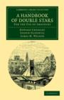 A Handbook of Double Stars : For the Use of Amateurs - Book