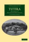 Tutira : The Story of a New Zealand Sheep Station - Book