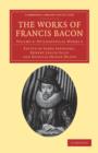 The Works of Francis Bacon - Book