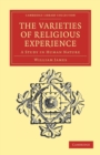 The Varieties of Religious Experience : A Study in Human Nature - Book
