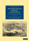 Diplomatarium veneto-levantinum 2 Volume Set - Book