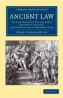 Ancient Law : Its Connection with the Early History of Society, and its Relation to Modern Ideas - Book