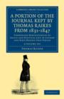 A Portion of the Journal Kept by Thomas Raikes, Esq., from 1831-1847 4 Volume Set : Comprising Reminiscences of Social and Political Life in London and Paris during that Period - Book