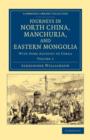 Journeys in North China, Manchuria, and Eastern Mongolia : With Some Account of Corea - Book