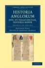 Historia Anglorum sive, ut vulgo dicitur, Historia Minor : Item ejusdem abbreviatio chronicorum Angliae - Book