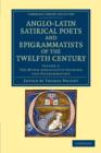 The Anglo-Latin Satirical Poets and Epigrammatists of the Twelfth Century - Book