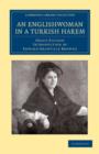 An Englishwoman in a Turkish Harem - Book