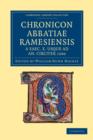Chronicon Abbatiae Ramesiensis a saec. X usque ad an. circiter 1200 - Book