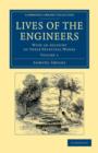 Lives of the Engineers : With an Account of their Principal Works; Comprising Also a History of Inland Communication in Britain - Book