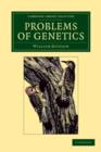 Problems of Genetics - Book