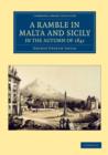 A Ramble in Malta and Sicily, in the Autumn of 1841 - Book