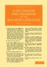 A Dictionary and Grammar of the Malayan Language - Book