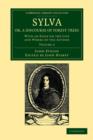 Sylva, Or, a Discourse of Forest Trees : With an Essay on the Life and Works of the Author - Book