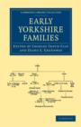 Early Yorkshire Families - Book