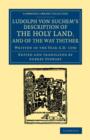 Ludolph von Suchem's Description of the Holy Land, and of the Way Thither : Written in the Year A.D. 1350 - Book