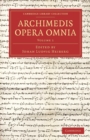 Archimedis Opera Omnia: Volume 1 - Book