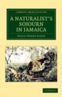 A Naturalist's Sojourn in Jamaica - Book