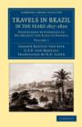 Travels in Brazil, in the Years 1817–1820 : Undertaken by Command of His Majesty the King of Bavaria - Book