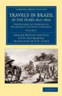 Travels in Brazil, in the Years 1817–1820 : Undertaken by Command of His Majesty the King of Bavaria - Book