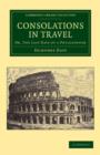 Consolations in Travel : Or, The Last Days of a Philosopher - Book