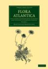 Flora atlantica: Volume 1 : Sive historia plantarum quae in Atlante, agro Tunetano et Algeriensi crescunt - Book