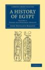 A History of Egypt: Volume 4, Under the Ptolemaic Dynasty - Book