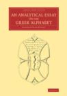 An Analytical Essay on the Greek Alphabet - Book