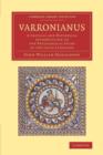Varronianus : A Critical and Historical Introduction to the Philological Study of the Latin Language - Book