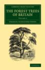 The Forest Trees of Britain: Volume 2 - Book