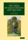 The Trees of Great Britain and Ireland - Book